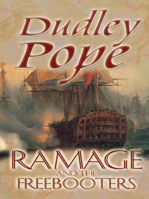 Title details for Ramage and the Freebooters by Dudley Pope - Wait list